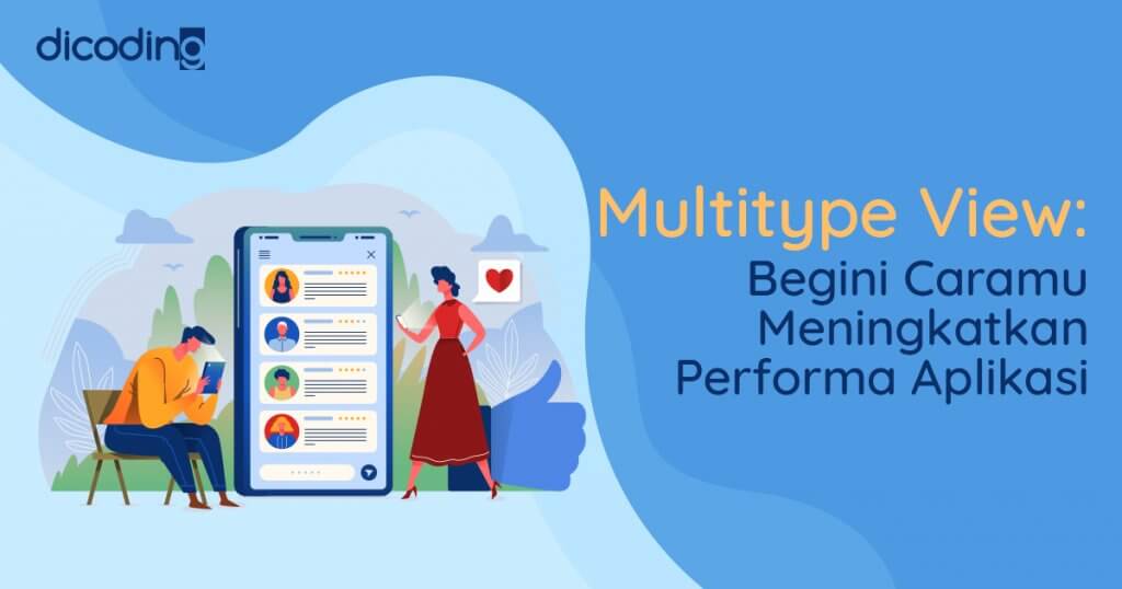 Menerapkan Multitype View pada RecyclerView - Dicoding Blog