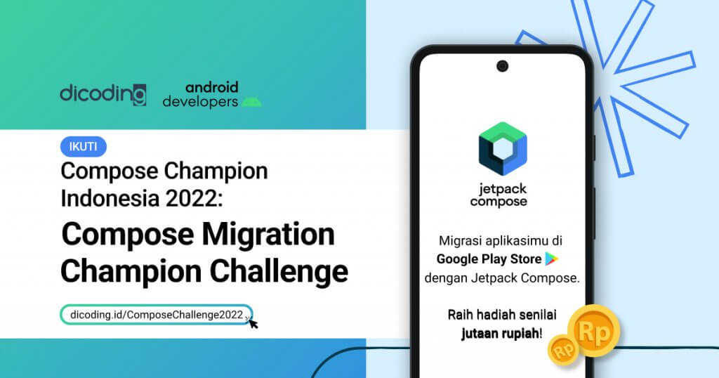 Compose Champion Indonesia 2022 Compose Migration Champion Challenge ...