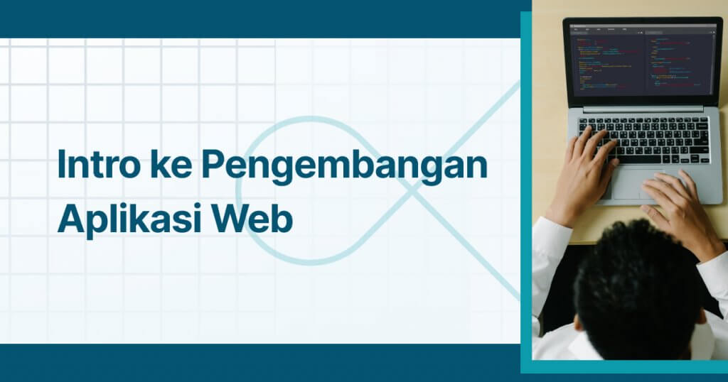 Intro ke Pengembangan Aplikasi Web - Dicoding Blog