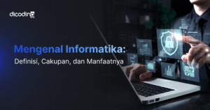 Mengenal Informatika