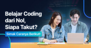 Banner Blog dengan judul Belajar Coding dari Nol, Siapa Takut? Simak Caranya Berikut!