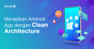 Android App dengan Clean Architecture