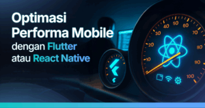 Optimasi Performa Mobile