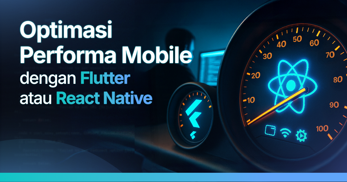 Optimasi Performa Mobile