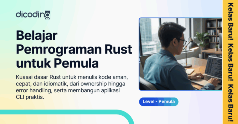 Belajar Pemrograman Rust: Bahasa Modern untuk Web dan Mobile - Dicoding ...
