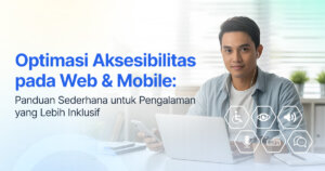 Optimasi Aksesbilitas pada Web