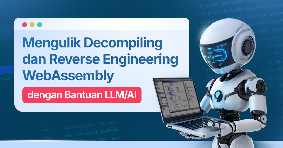 Mengulik Decompiling dan Reverse Engineering