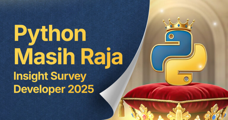 Python Masih Raja Insight Survey Developer 2025 - Dicoding Blog