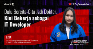 Lisa, lulusan Coding Camp powered by DBS Foundation