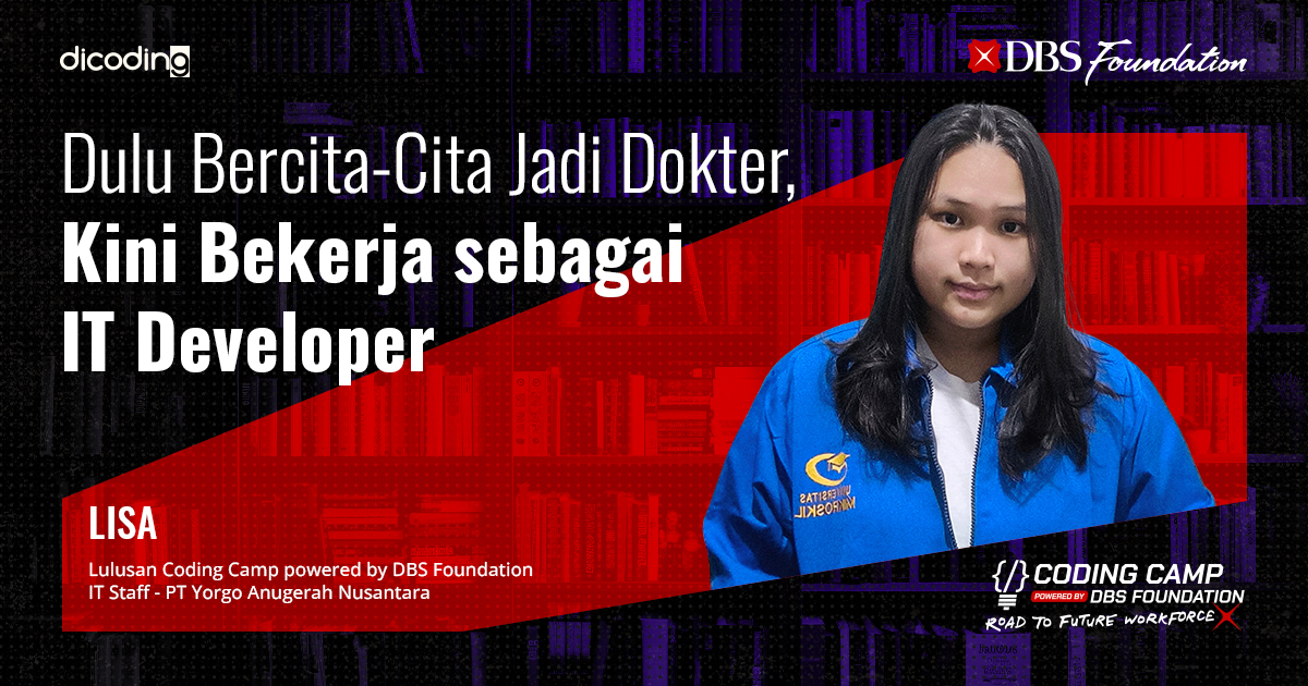 Lisa, lulusan Coding Camp powered by DBS Foundation