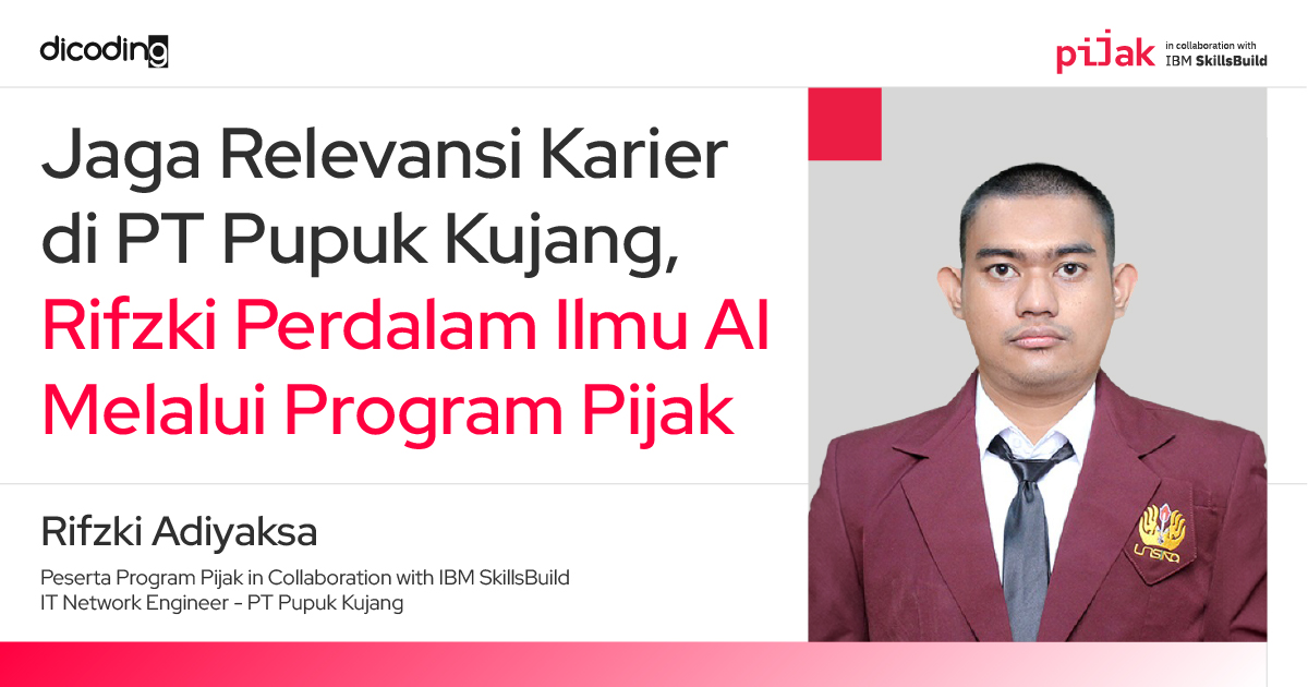 Rifzki mengasah skills AI dalam program Pijak