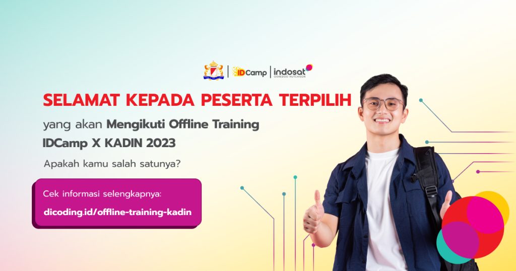 Pengumuman Penerima Beasiswa Offline Traning IDCamp X KADIN