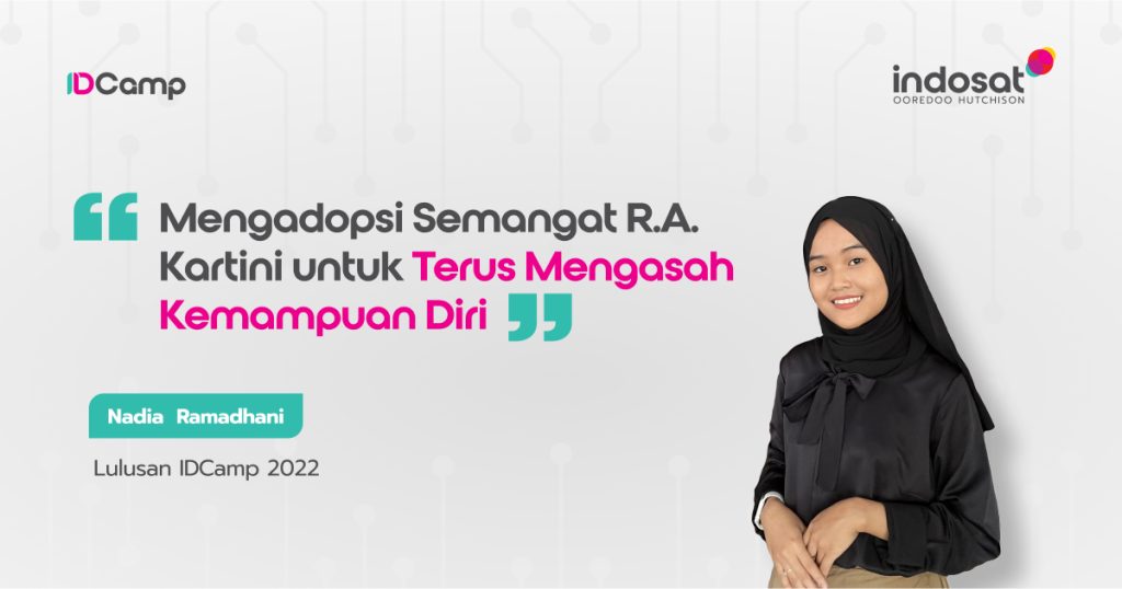 “Kemampuan dari IDCamp Membantu Saya Meniti Karier”