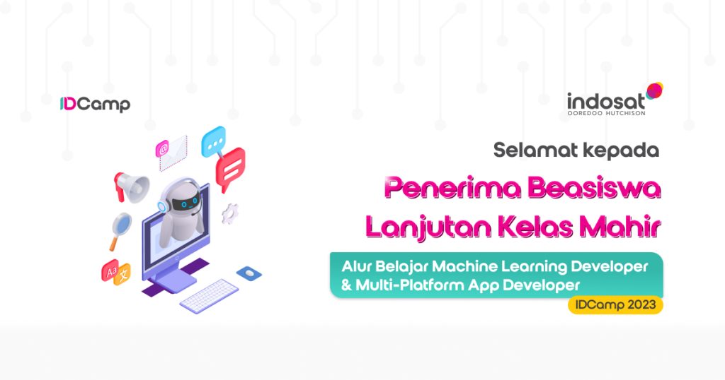 Selamat Kepada Penerima Beasiswa Kelas Mahir di 2 Alur Belajar IDCamp 2023