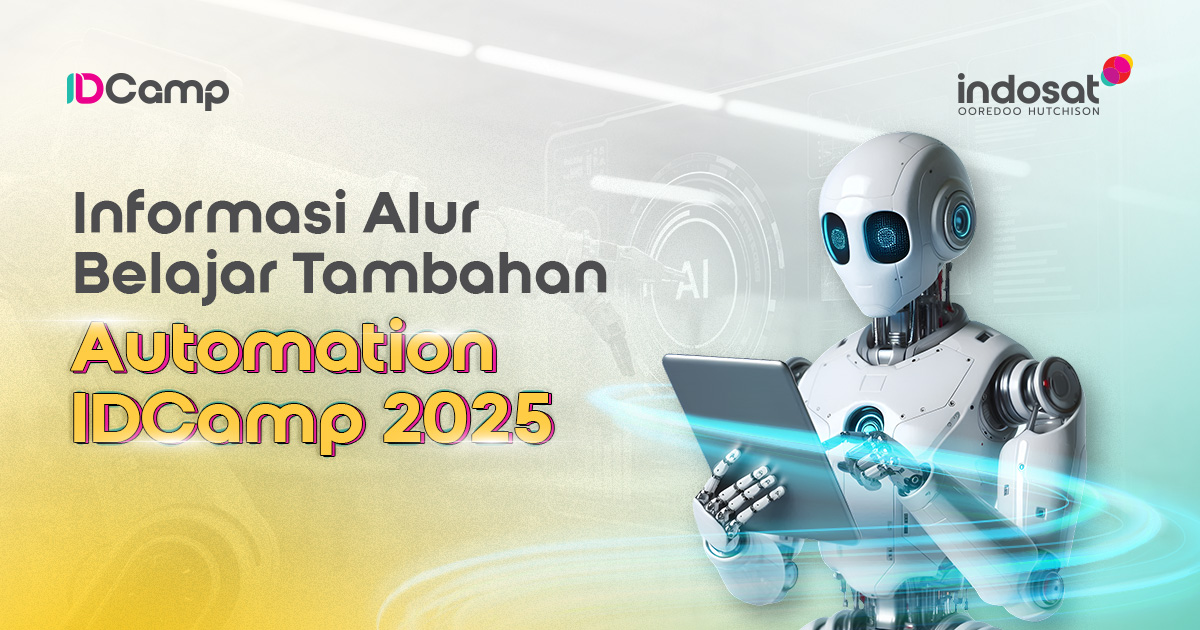 Alur Belajar Automation pada Platform UIPath Kembali Hadir di Program IDCamp 2025