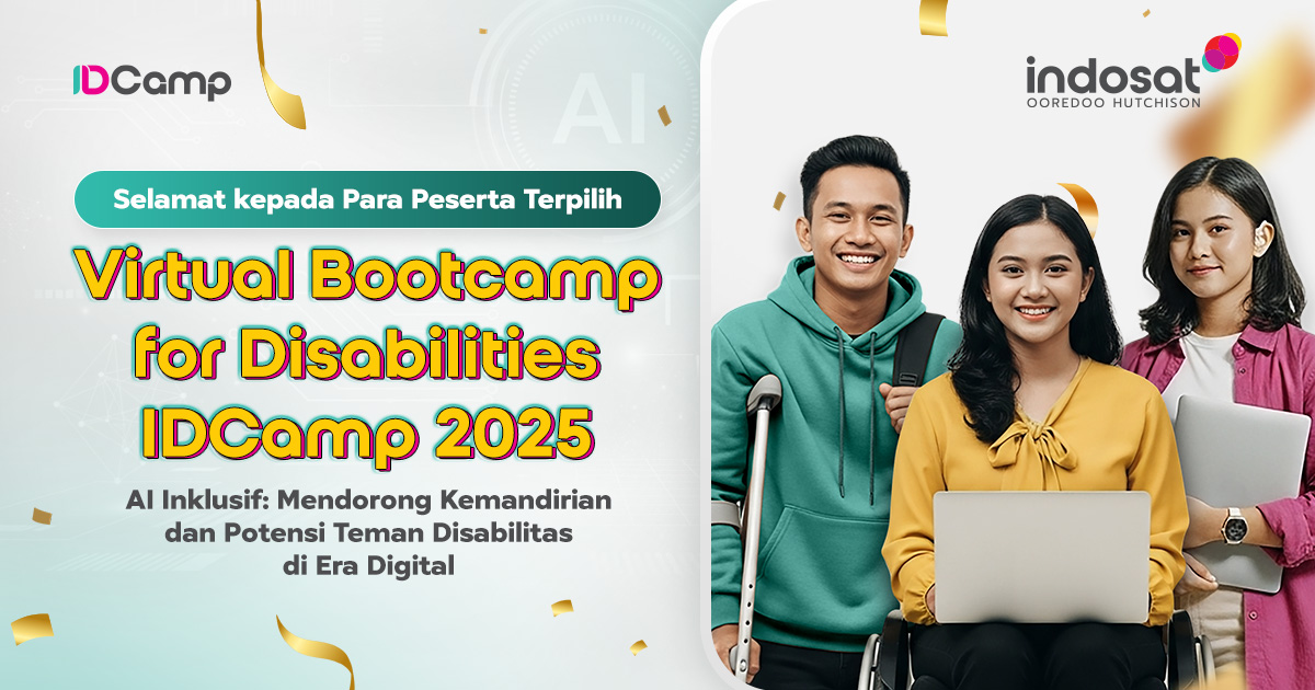 Pengumuman Peserta Terpilih Virtual Bootcamp for Disabilities IDCamp 2025