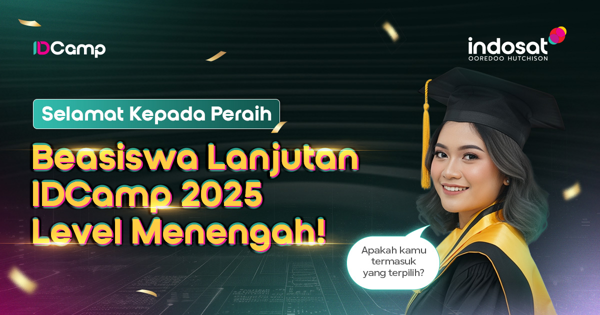 Pengumuman Peserta Terpilih Program Beasiswa IDCamp 2025 Level Menengah