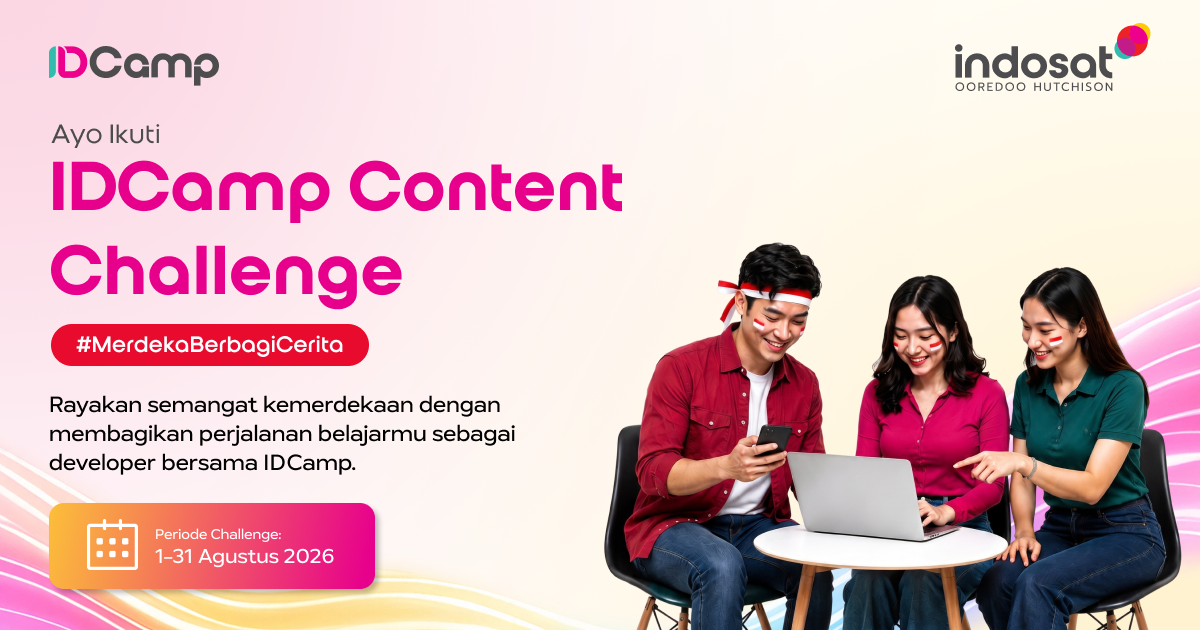 IDCamp Content Challenge 2026 #MerdekaBerbagiCerita